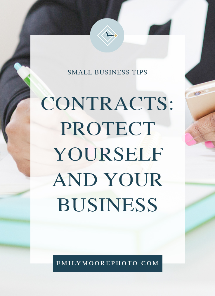 Contracts: Protect Yourself and Your Business | Emily Moore Boutique Photo Editing