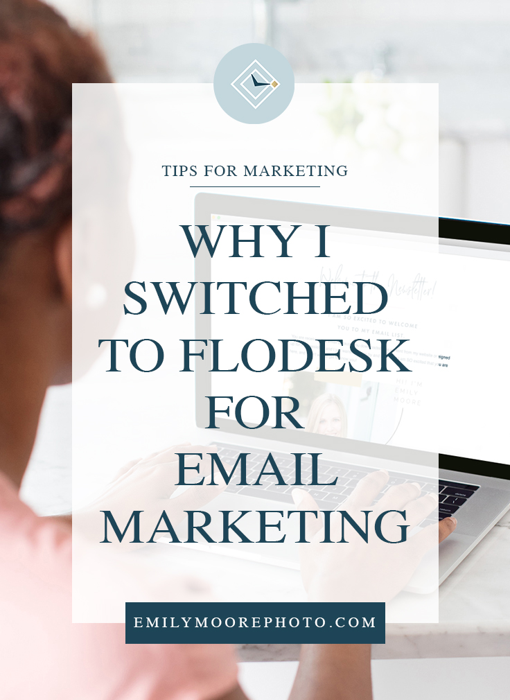 Why I Switched to Flodesk for Email Marketing | Emily Moore Boutique Photo Editor | Flodesk is an email marketing company that provides its users with an easy interface to design and send emails. They provide a handful of templates you can use, or you can design your own! The templates are stunning, and they are pretty much just click – drag – and drop!