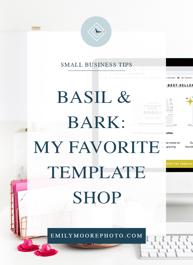 Basil and Bark: My Favorite Template Shop | Emily Moore | Private Photo Editor | I used to spend hours creating graphics for my business, only to end up hating them in the end. After joining Basil and Bark's lifetime membership, I have access to over 600+ templates that are not only look professional, but are incredibly easy to use! Find out more about my favorite template shop!